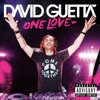 David Guetta - When Love Takes Over feat.Kelly Rowland